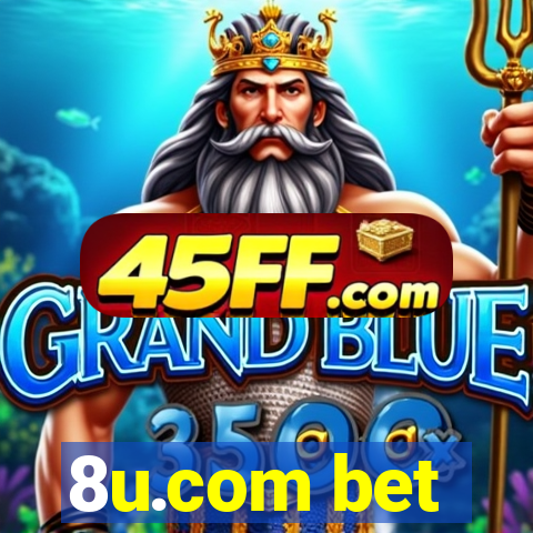 8u.com bet